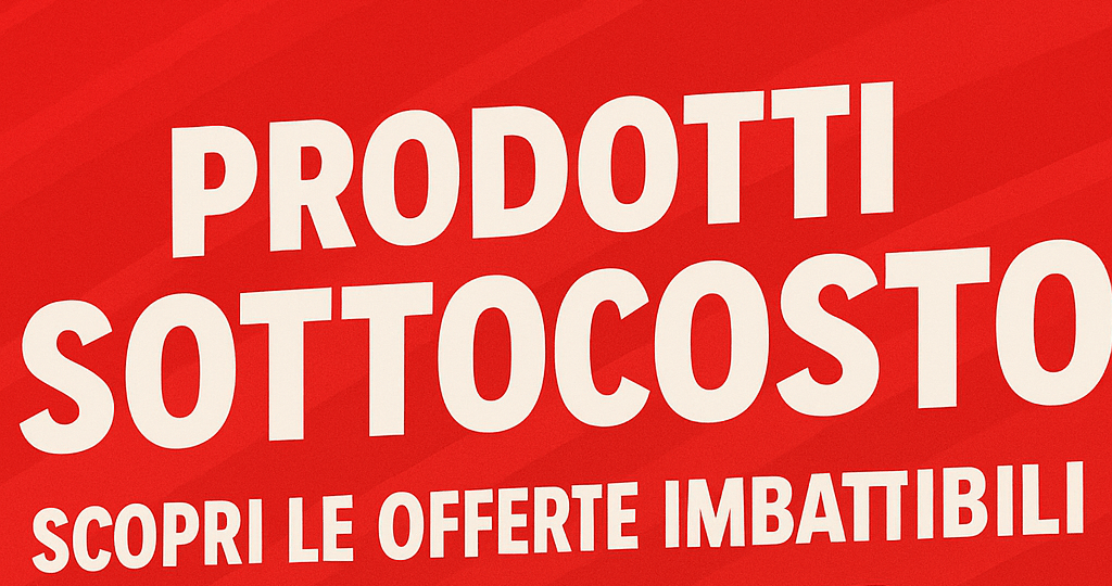 prodotti sotto costo